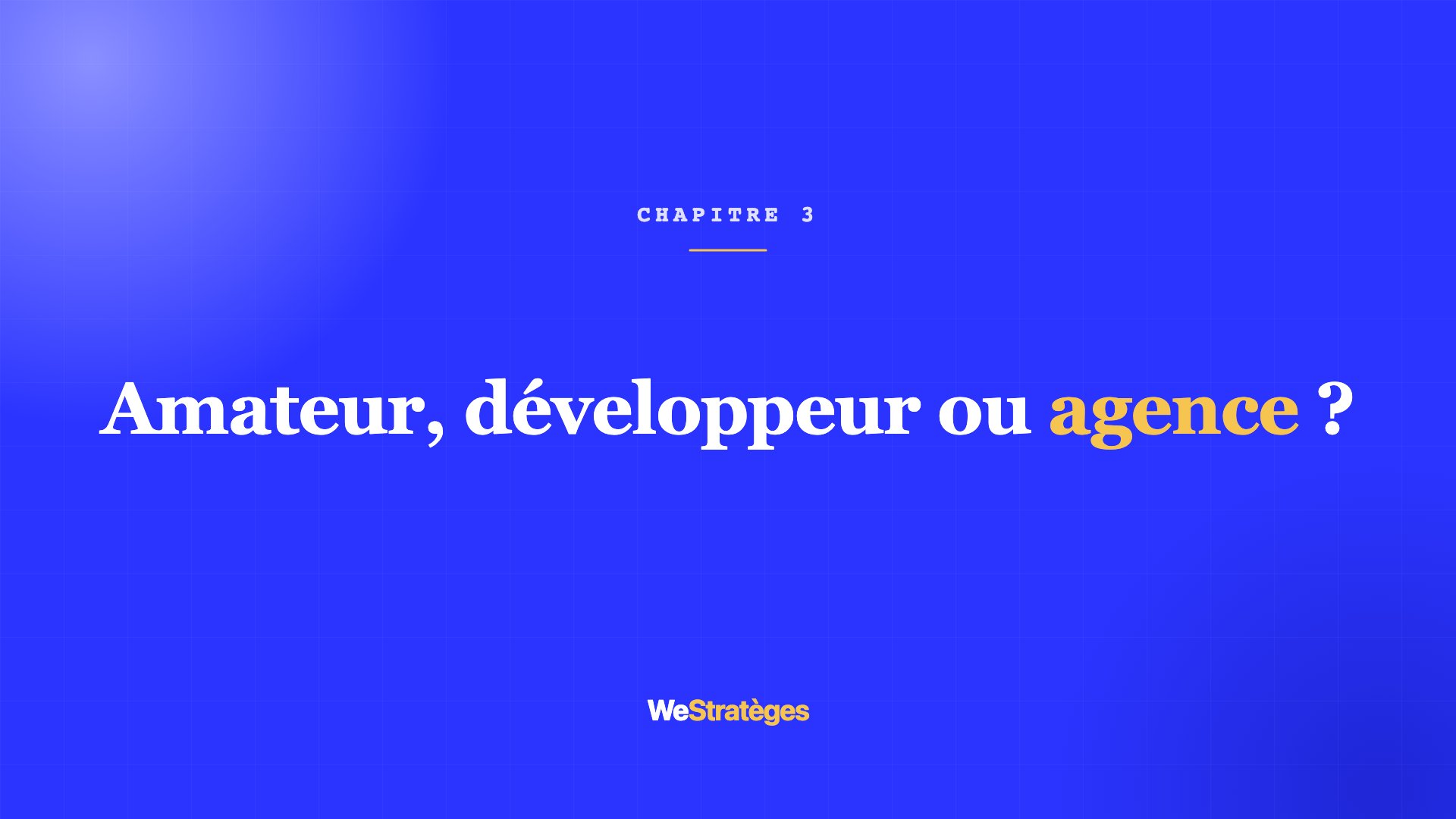 À qui confier la création de son site : amateur, développeur ou agence web