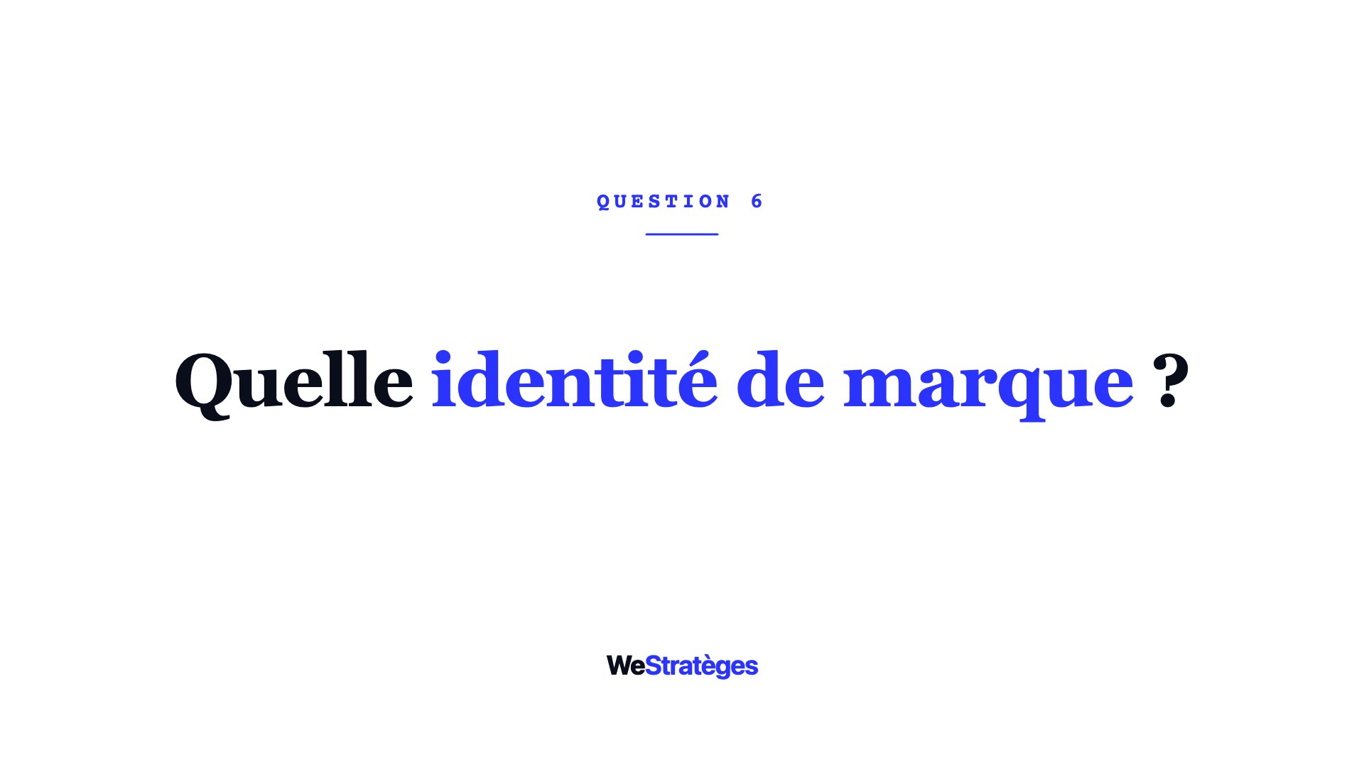 Avez-vous une identité visuelle ou faut-il la créer